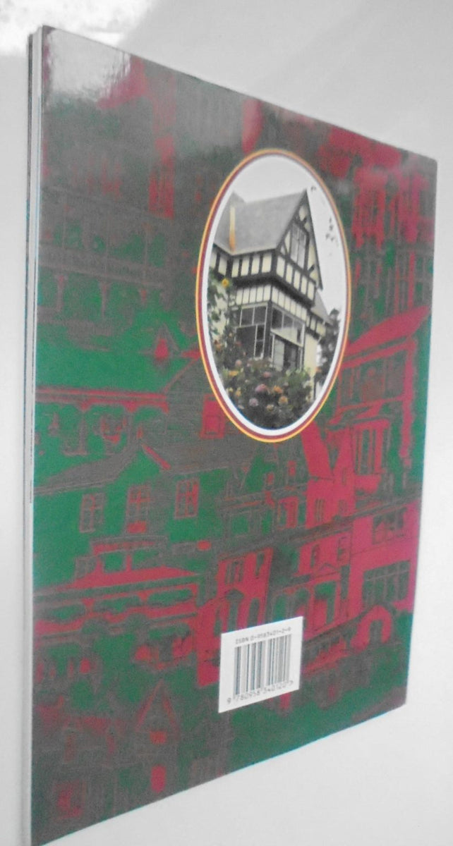 Houses of Dunedin An illustrated collection of the city's historic h
