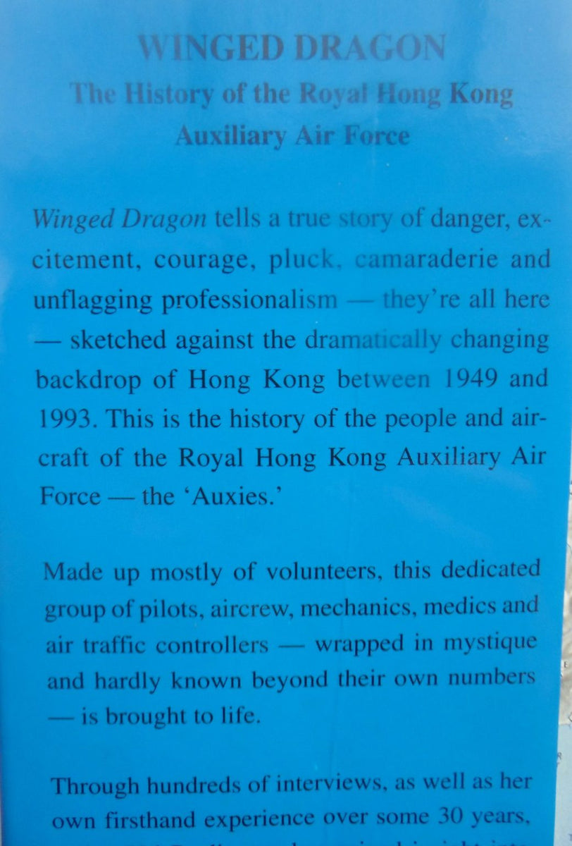 Winged Dragon The History of the Royal Hong Kong Auxiliary Air Force