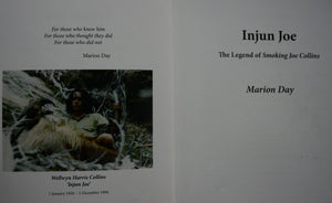 Injun Joe : The Legend of Smoking Joe Collins by Marion Day.