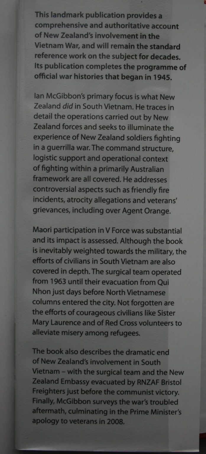 New Zealand's Vietnam War: A History of Combat, Commitment and Controversy by Ian McGibbon.