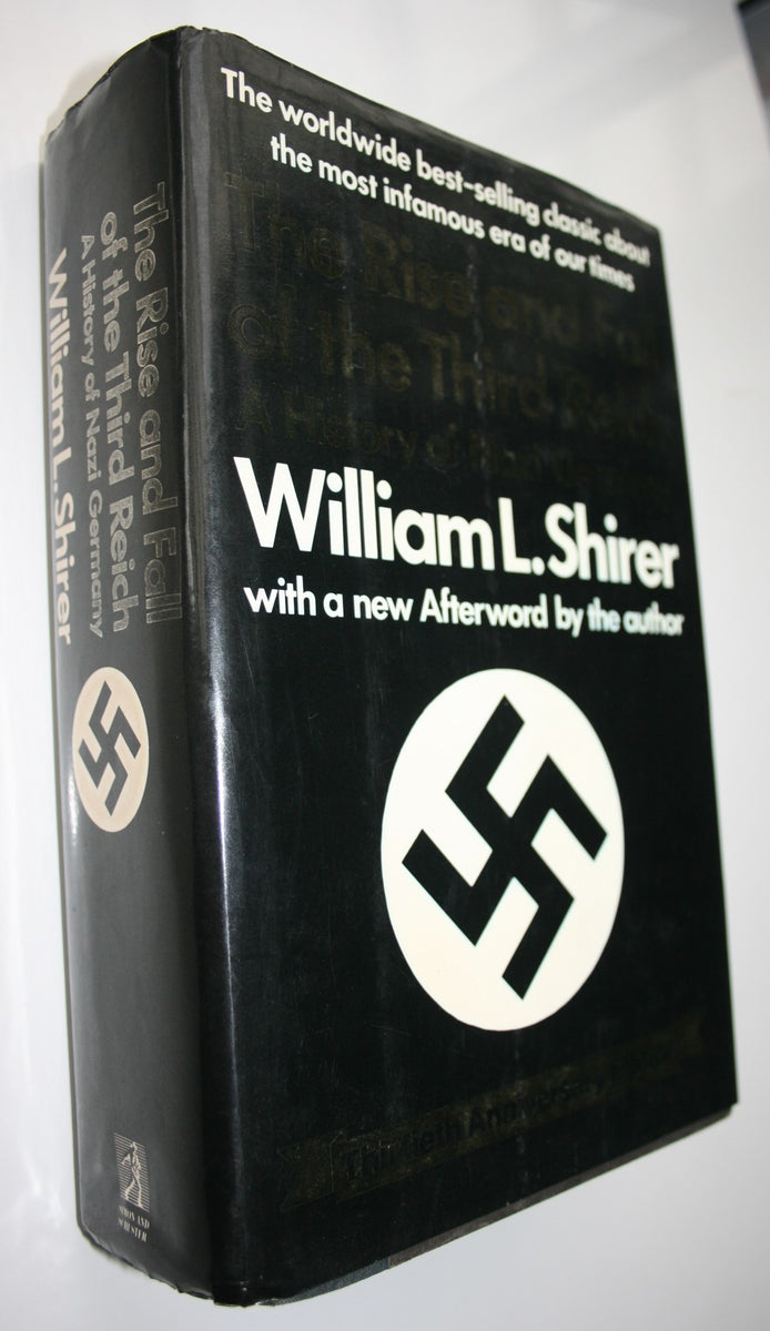 The Rise and Fall of the Third Reich by William L. Shirer. 30th