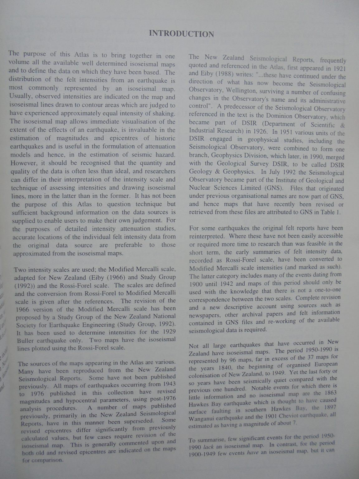 Atlas of Isoseismal Maps of New Zealand Earthquakes. (Institute of Geological &amp; Nuclear Sciences monograph 11) by G. L. Downes.