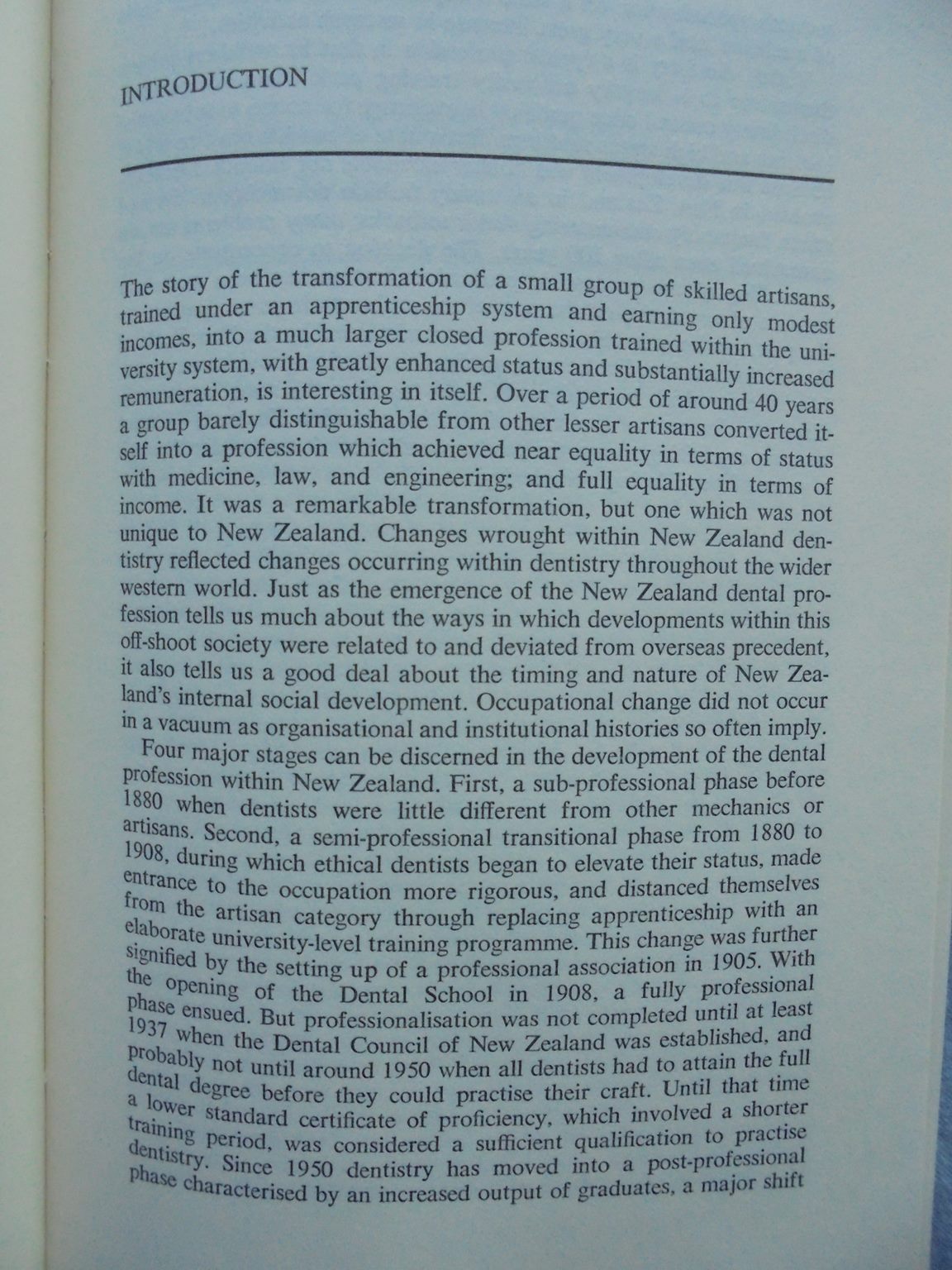 A History of Dentistry in New Zealand by T.W.H. Brooking.