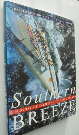 Southern Breeze The History of Yachting in New Zealand