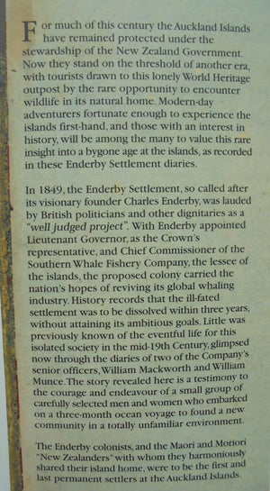 Enderby Settlement Diaries: Records of a British Colony at the Auckland Islands 1849-1852 by Mackworth.