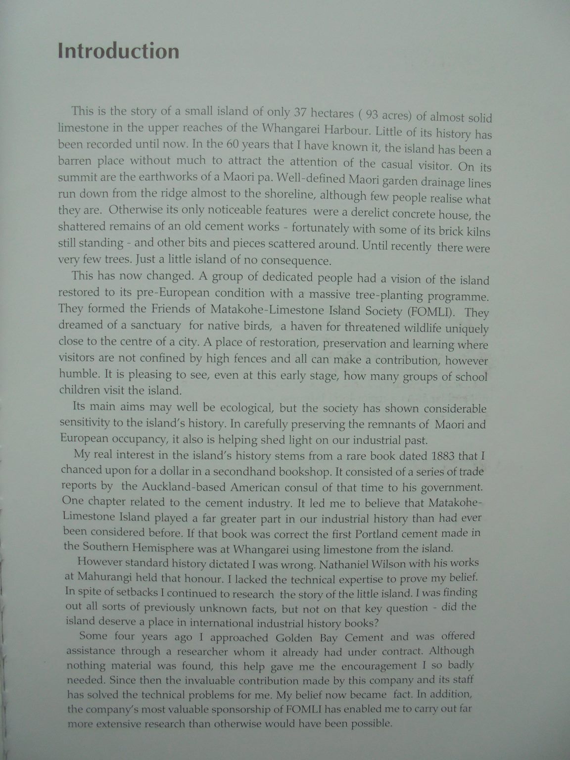 More Than Just a Little Island: A History of Matakohe-Limestone Island. SIGNED.