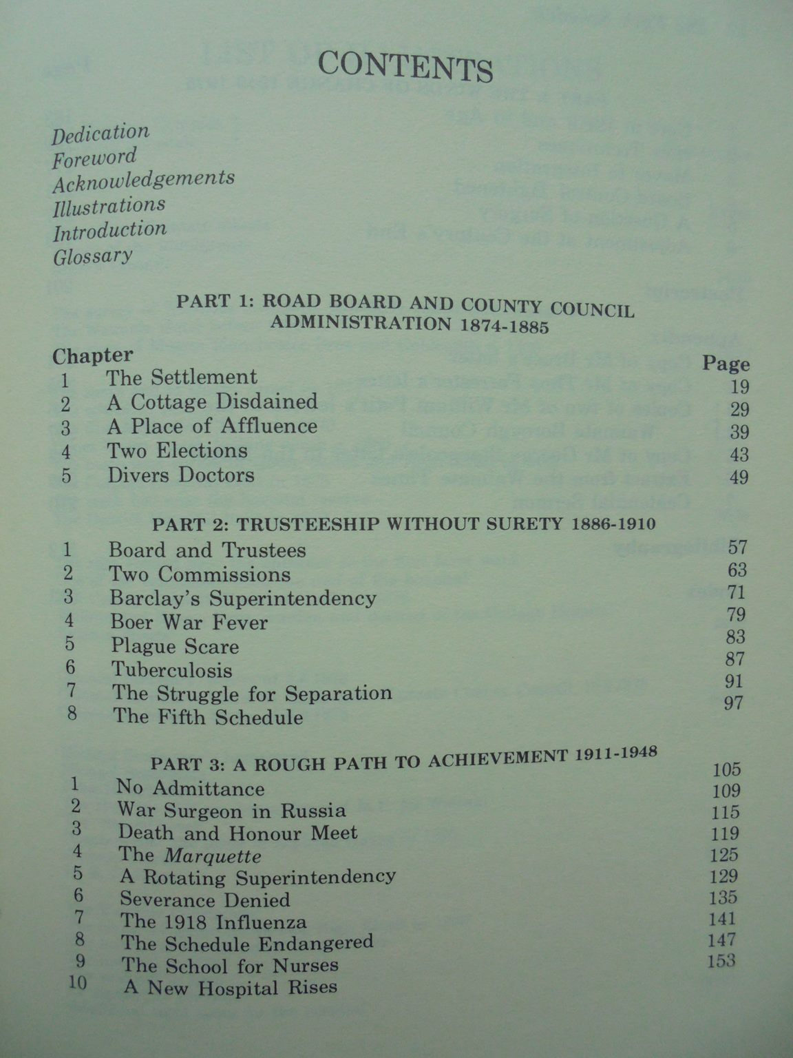 The Fifth Schedule 1874 - 1975 The Story of Waimate's Open Community Hospital By Bernice E. Shackleton.