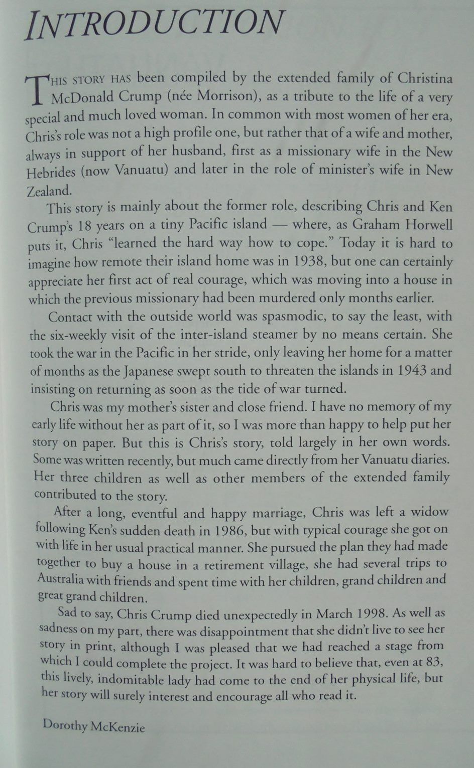 Christina's Story Realities of Family Life on an isolated Pacific Island 1938-1956 by Chris Crump, SIGNED by Dorothy McKenzie.