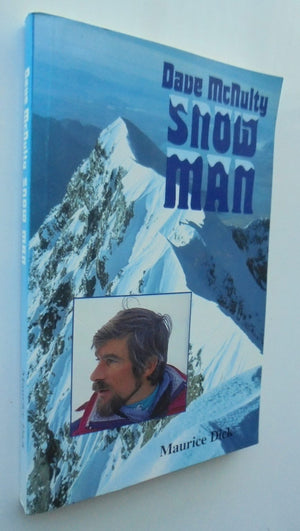 Dave Mcnulty Snow Man. (NZ Alpine and heli ski guide ) By Maurice Dick