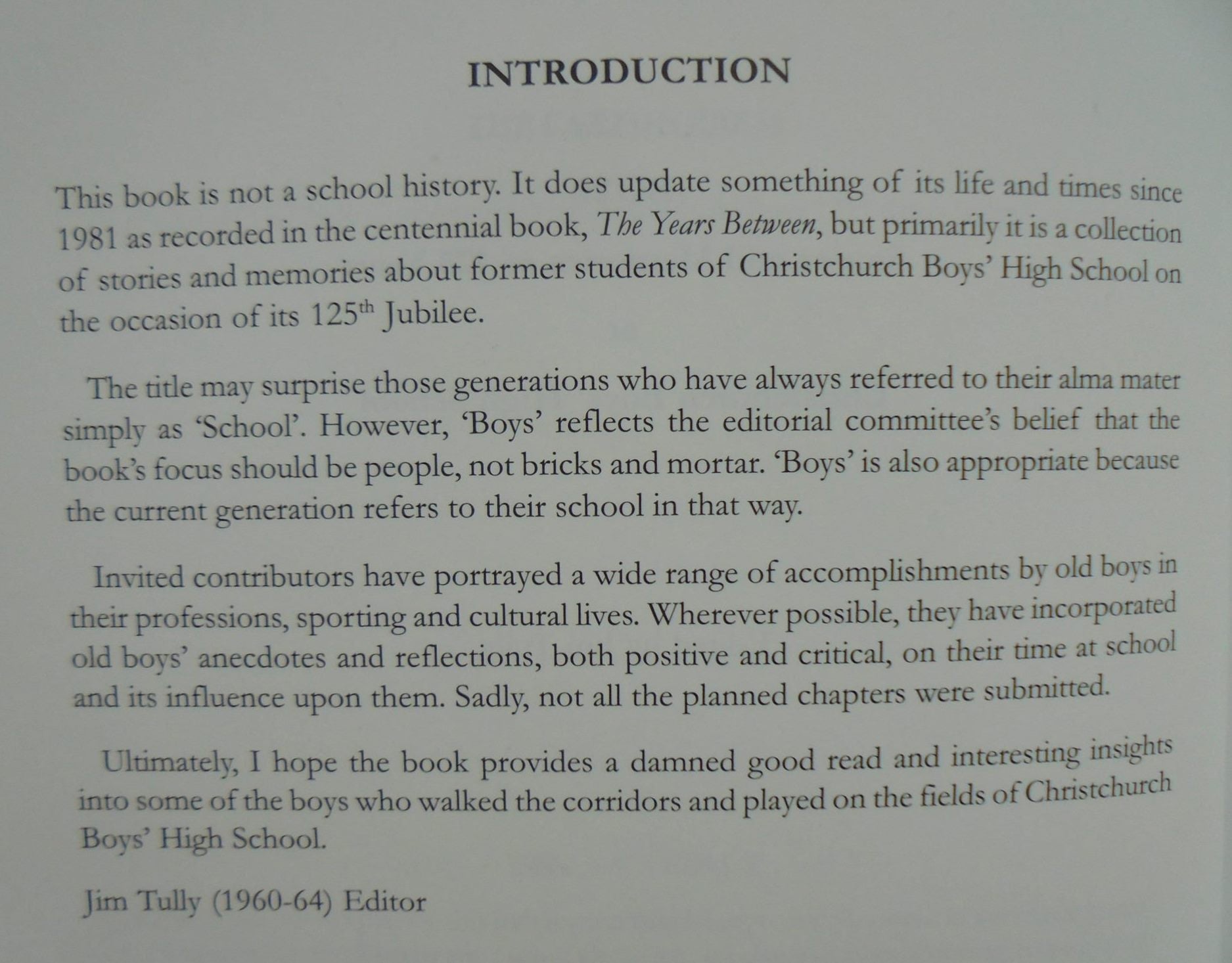 Boys.  Stories and Memories of 125 Years at Christchurch Boys' High School by Jim Tully (ed.).