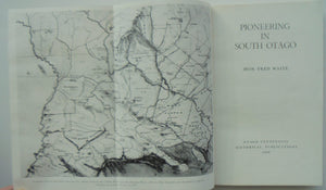 Pioneering in South Otago including the districts of Balclutha, Kaitangata, Clinton, Owaka, and the Clutha Valley by Hon. Fred Waite.