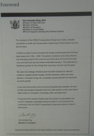 A Wheel on Each Corner : History of the IPENZ Transportation Group : transportation engineering in New Zealand, 1956-2006 by Malcolm Douglass. (1932-2022).
