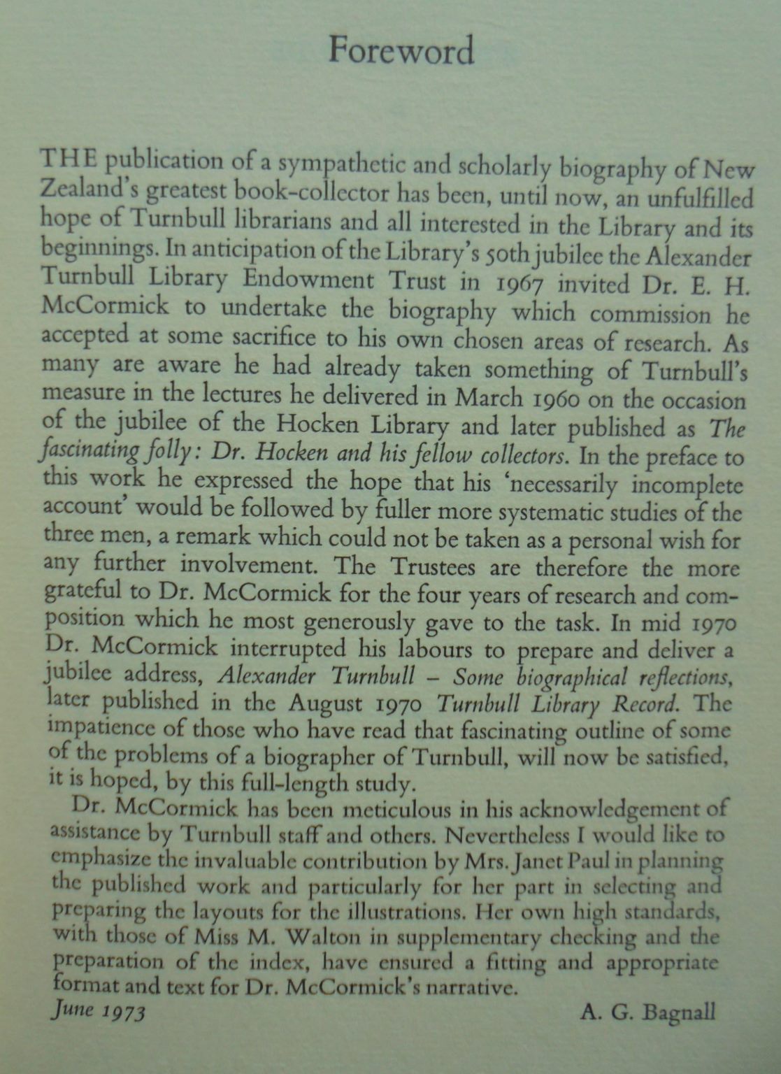 Alexander Turnbull: His Life, His Circle, His Collections by Eric H. McCormick.