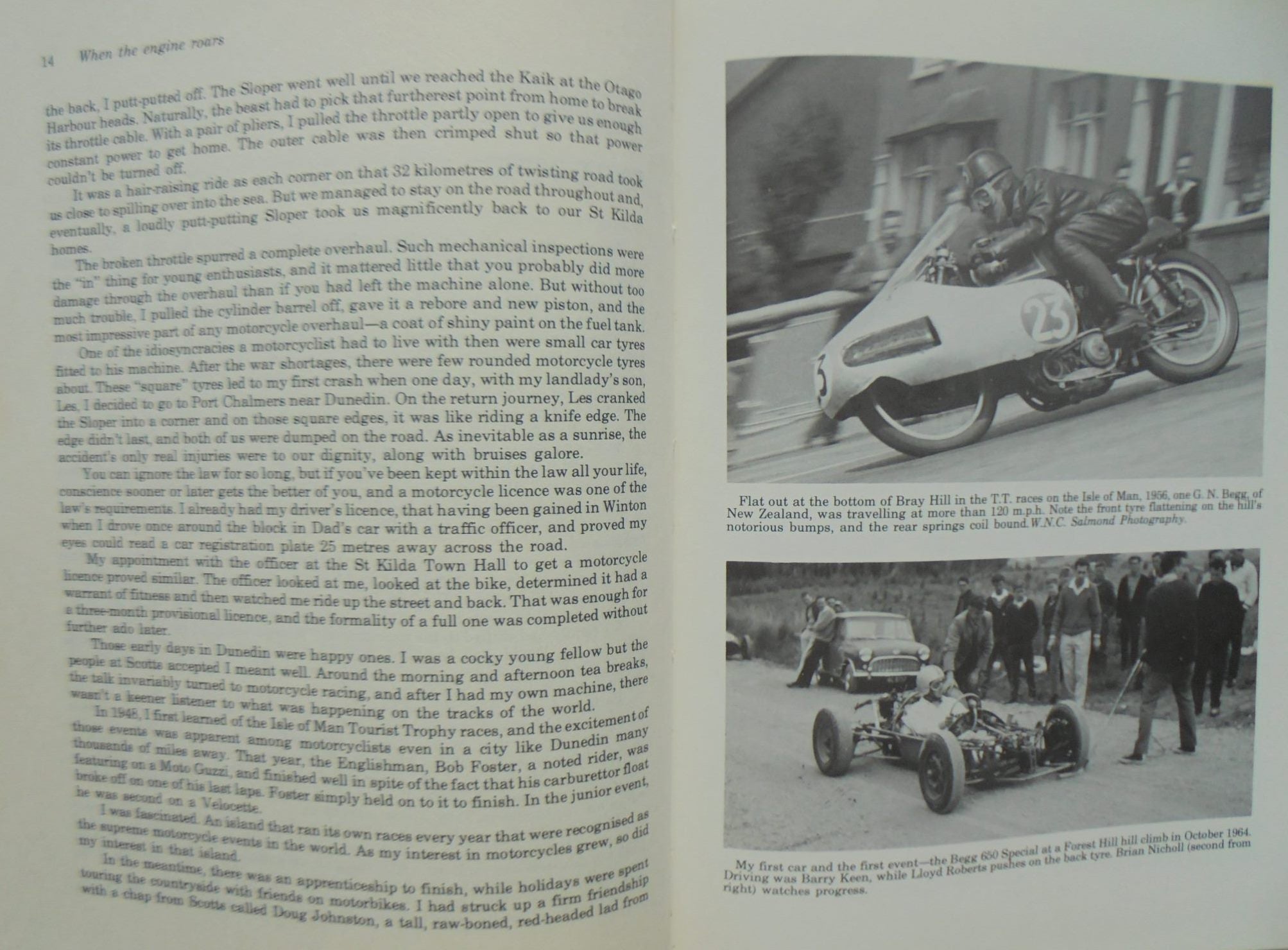 When The Engine Roars The Motor Racing Life of George Begg. By George Begg and Clive A. Lind. FIRST EDITION. VERY SCARCE.