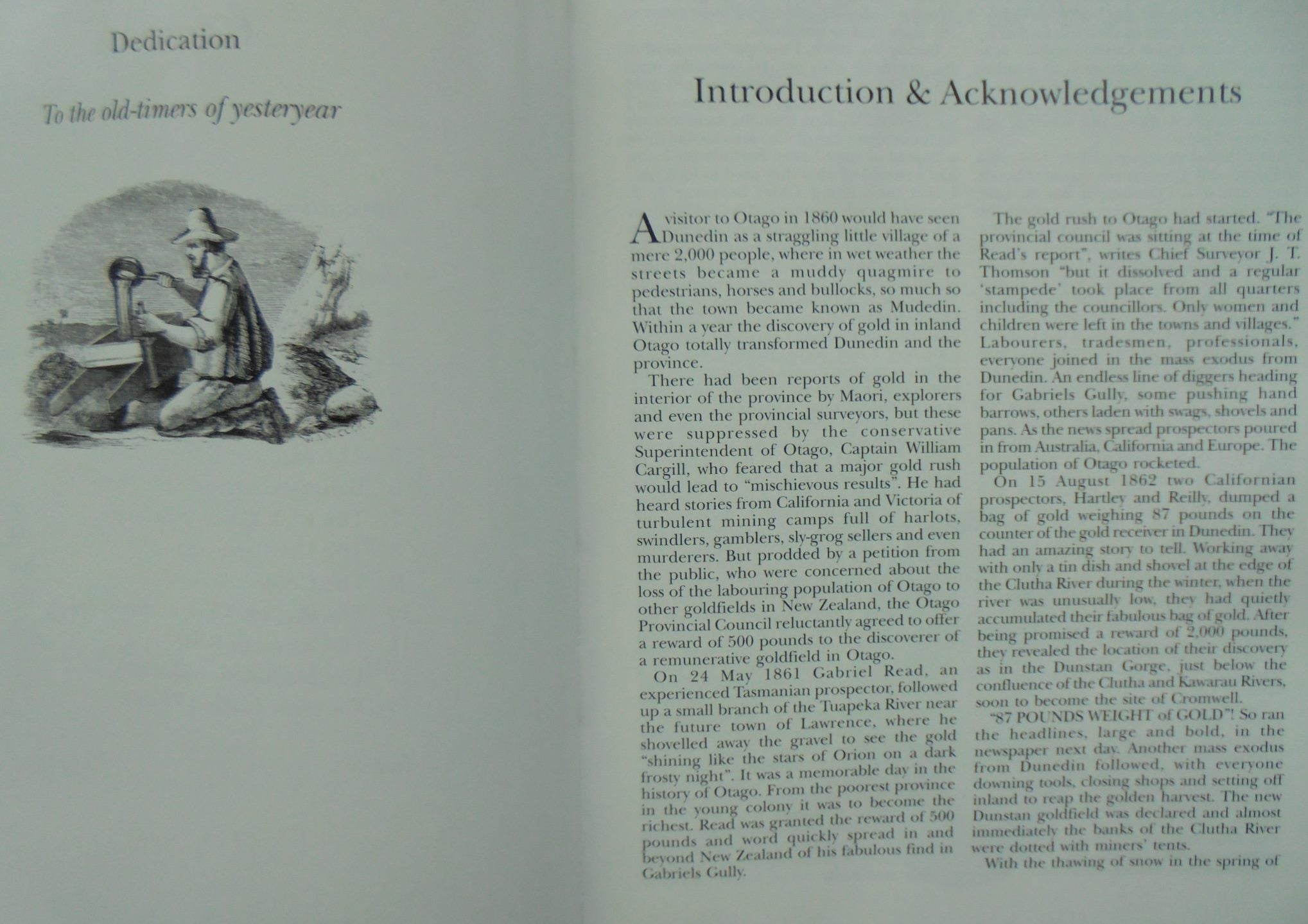 Goldfields of Otago An Illustrated History By John Hall-Jones.