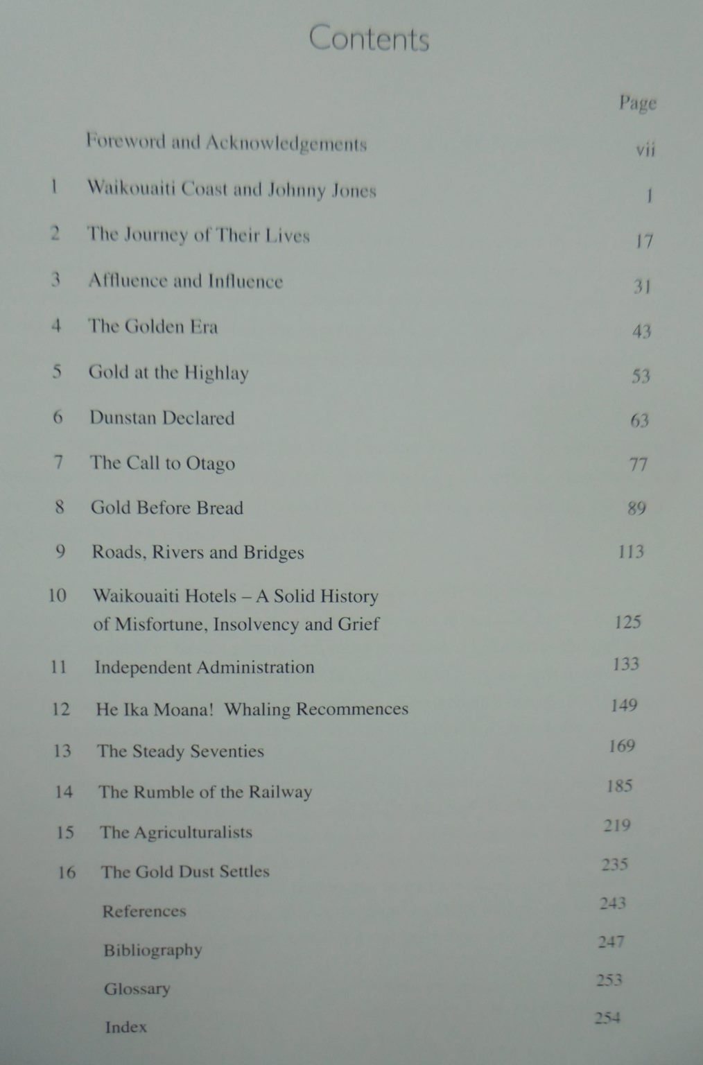 Roadway to the Rushes: Waikouaiti and District 1840-1890, Whaling, Agriculture and Gold by Eileen Foote. VERY SCARCE.