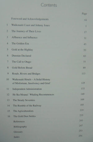 Roadway to the Rushes: Waikouaiti and District 1840-1890, Whaling, Agriculture and Gold by Eileen Foote. VERY SCARCE.