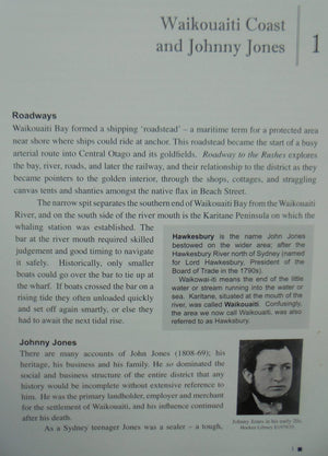 Roadway to the Rushes: Waikouaiti and District 1840-1890, Whaling, Agriculture and Gold by Eileen Foote. VERY SCARCE.