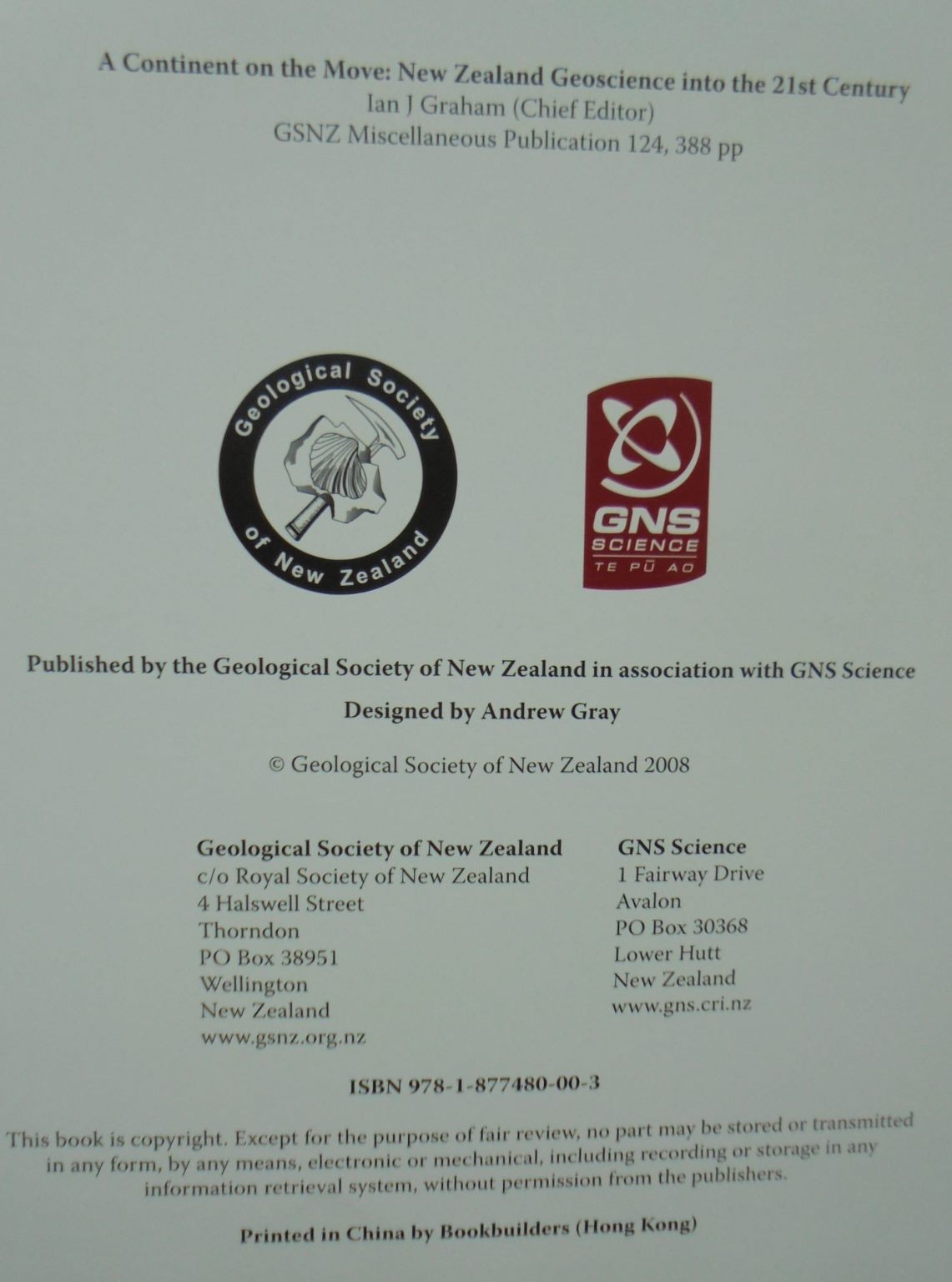 A Continent on the Move New Zealand Geoscience into the 21st Century By Ian Graham (Edited by).&nbsp;