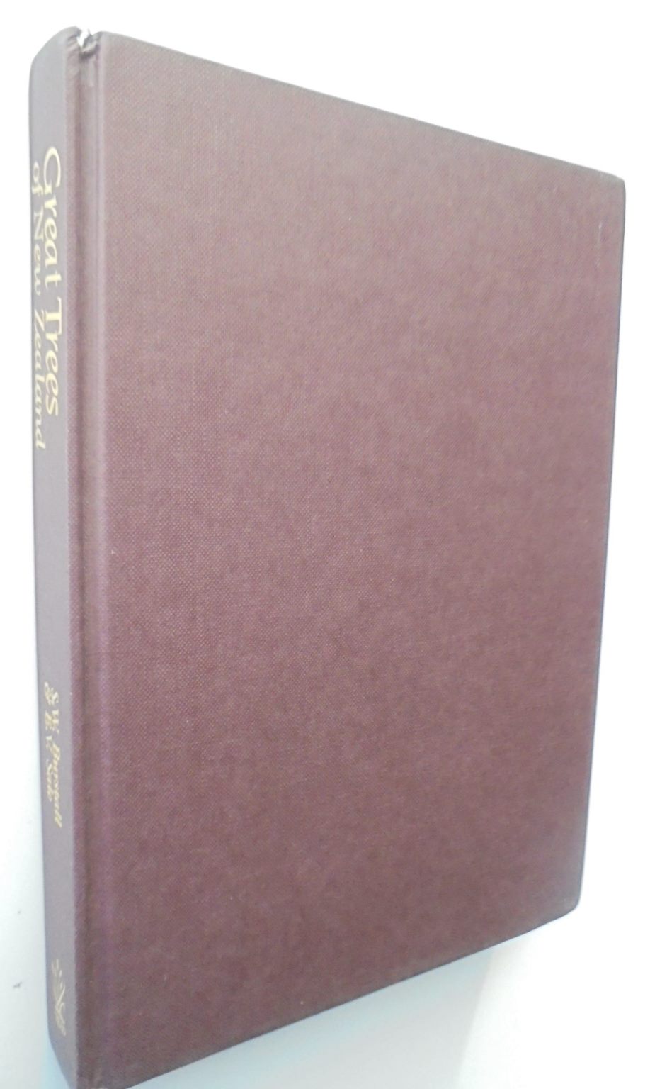 Great Trees of New Zealand BY S.W. Burstall & E.V. Sale. SIGNED BY S W BURSTALL.