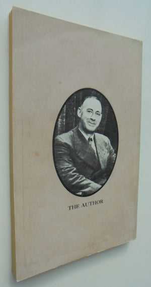 The Last Entail Male. The Chatham Islands through my eyes. SIGNED BY AUTHOR Ernest Langdale-Hunt. (1902 1987).