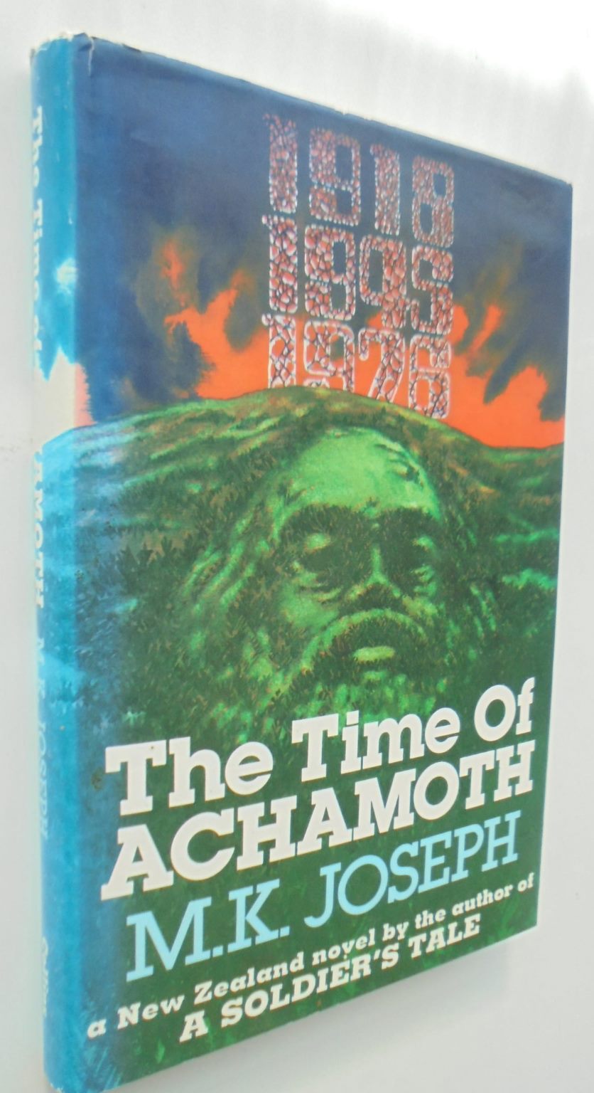 The Time of Achamoth By M. K. Joseph.