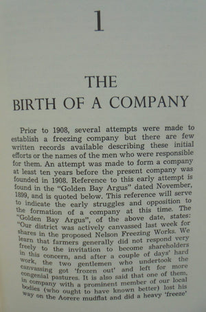 The First Fifty Years : a history of the Nelson Freezing Company Limited SIGNED by Arthur W. Parrott.