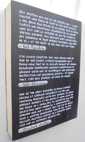 No Fretful Sleeper A Life of Bill Pearson By Paul Millar. SIGNED BY AUTHOR. Large gift inscription to Margaret Scott (NZ author who was a lifelong friend with writer Charles Brasch.)