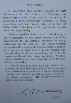 A Centennial History of Tauranga by Gifford, W H and H Bradney Williams. 1940, FIRST EDITION. SCARCE.