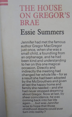 The House on Gregor's Brae. by Essie Summers. Mills & Boon (1971) 1st edition