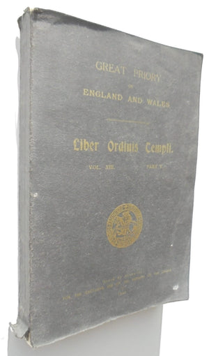 Knights Templar. Calendar of The Great Priory of The United Religious and Military Orders of the Temple of the St. John of Jerusalem, Palestine, Rhodes and Malta in England and Wales and the Dominions and Dependencies of the British Crown