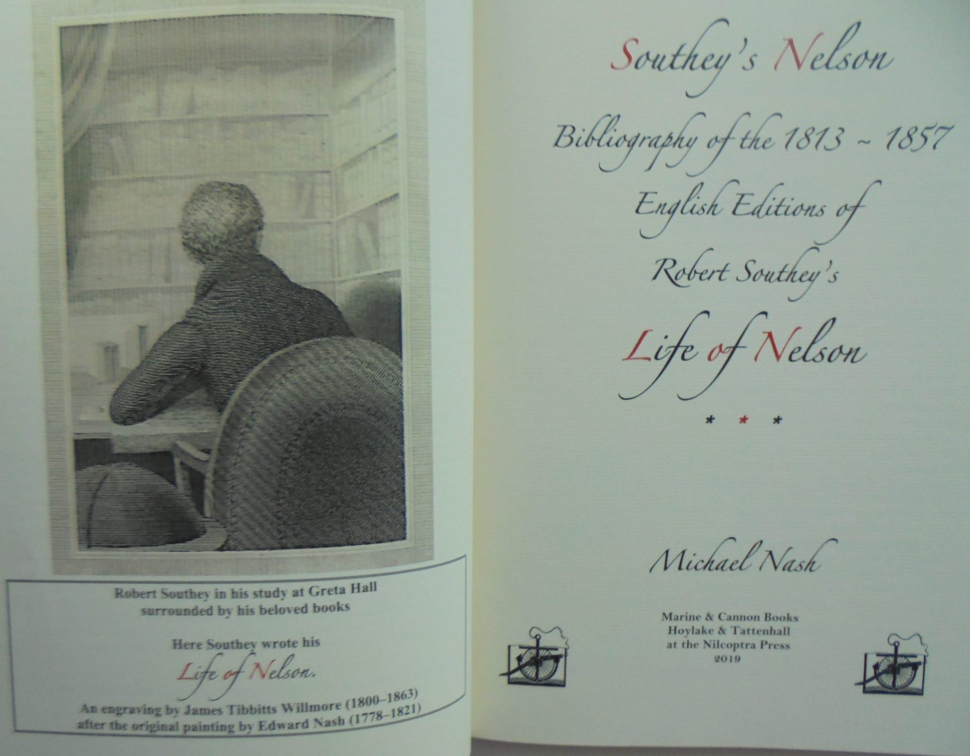 Southey's 'Nelson'. Bibliography of the 1813-1857 English Editions of Robert Southey's Life of Nelson. By Michael Nash.