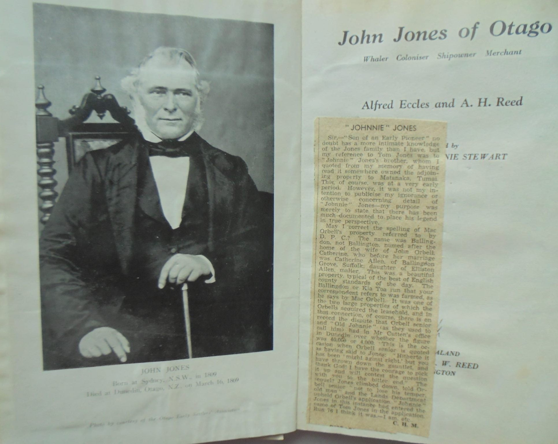 John Jones of Otago: Whaler - Coloniser - Shipowner - Merchant. SIGNED