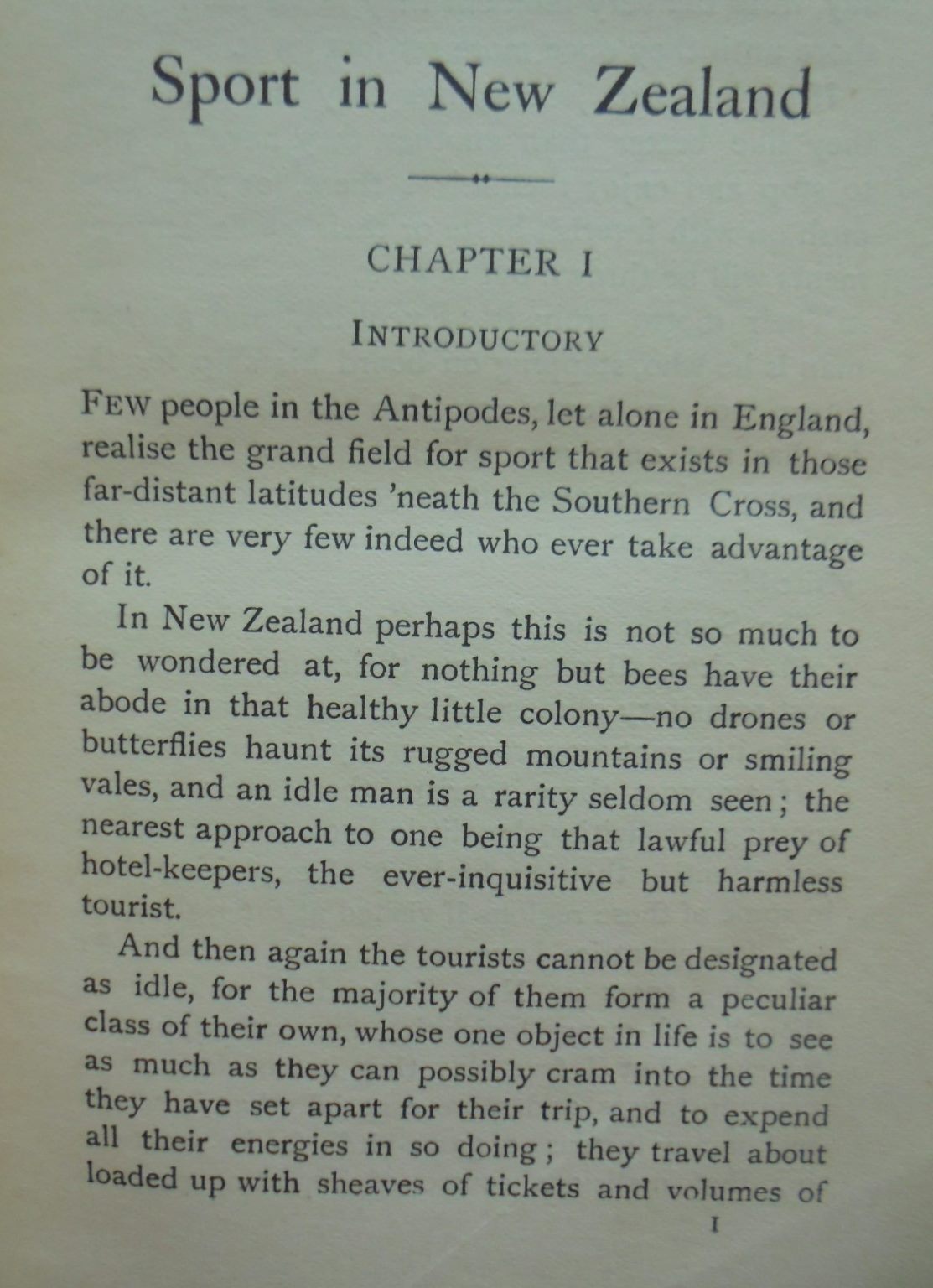 Sport in New Zealand by Lieut.-Col. Montagu Cradock. 1904. FIRST EDITION. VERY SCARCE.