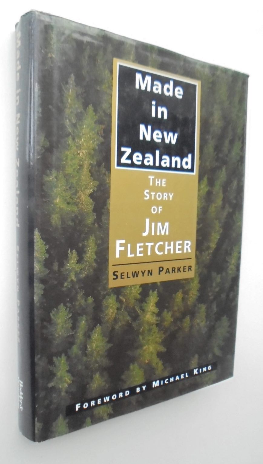 Made in New Zealand. The Story Of Jim Fletcher.  By Selwyn Parker. SIGNED