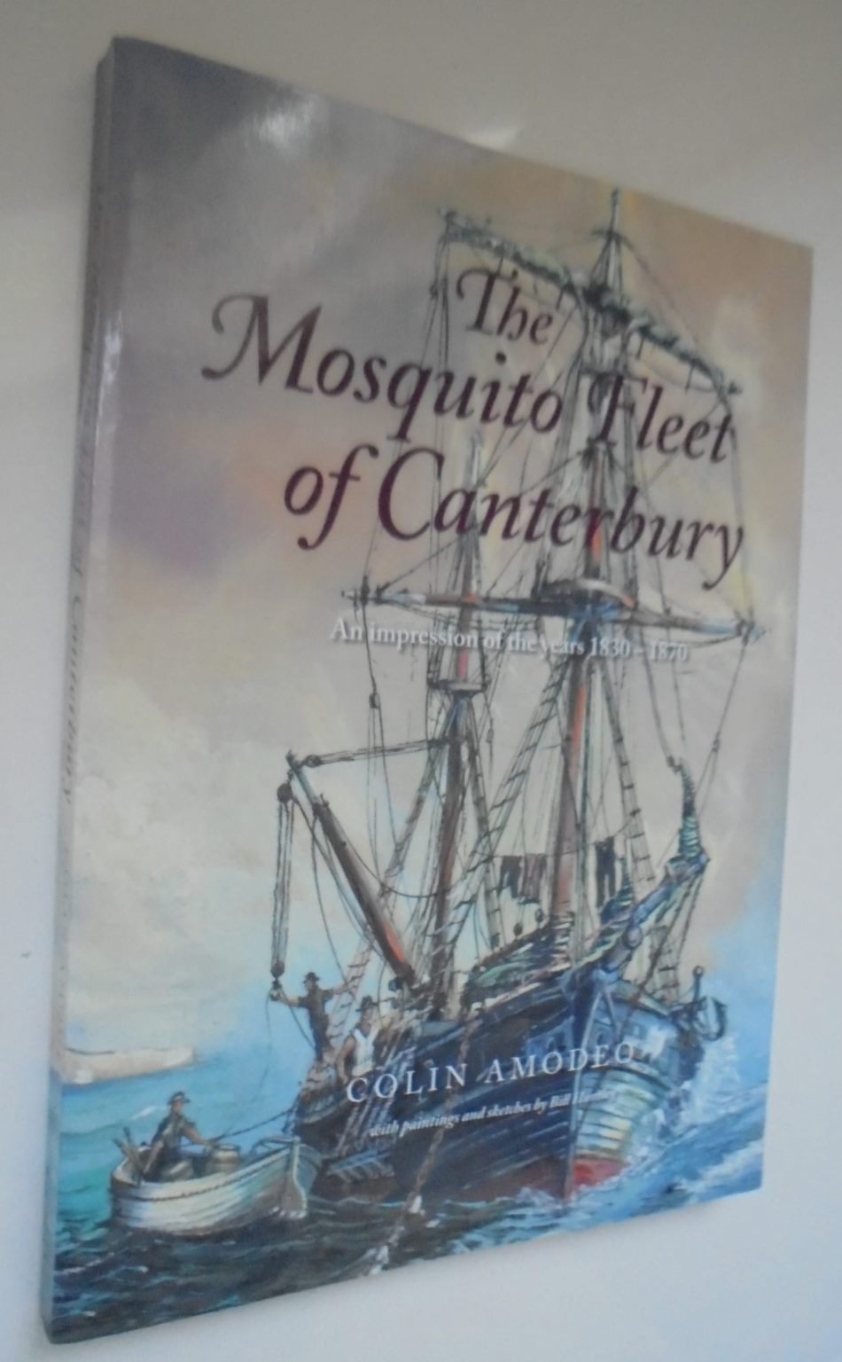 The Mosquito Fleet of Canterbury: An Impression of the Years 1830-1870. SIGNED