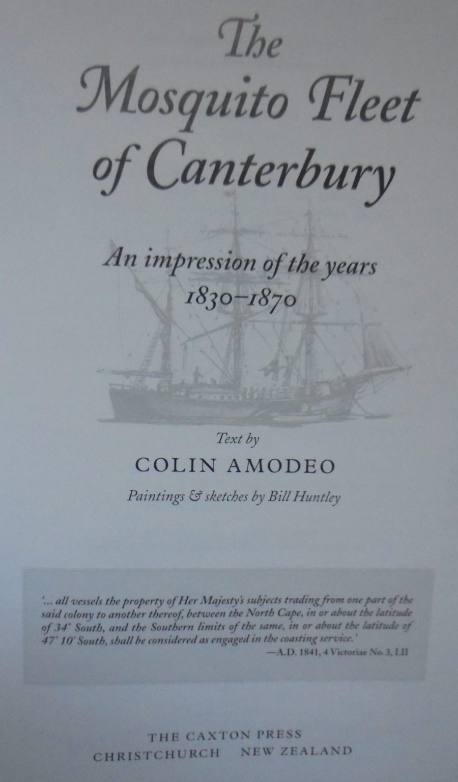 The Mosquito Fleet of Canterbury: An Impression of the Years 1830-1870. SIGNED