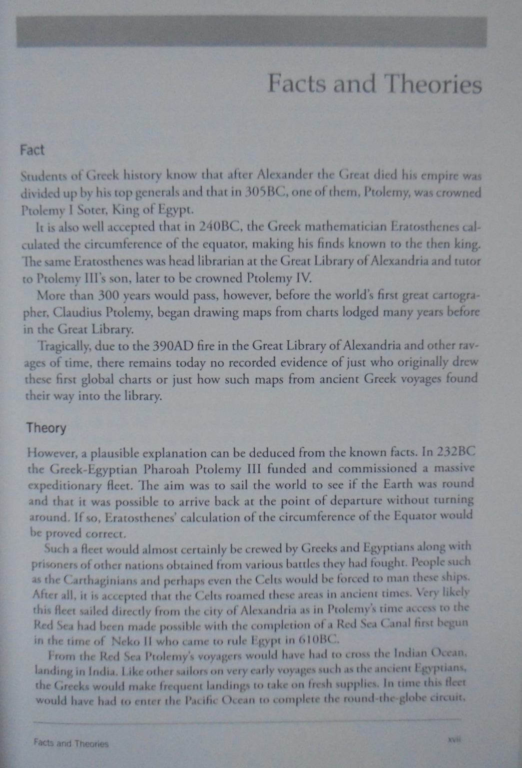 o The Ends of the Earth. Did the Greeks Circumnavigate the World and Settle New Zealand Before the Birth of Christ? By Maxwell C. Hill.