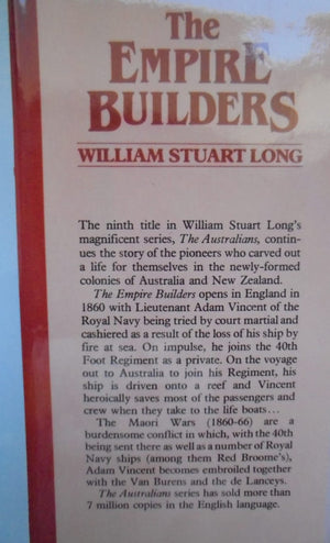 The Colonists, The Goldseekers, The Empire Builders - By William Stuart Long