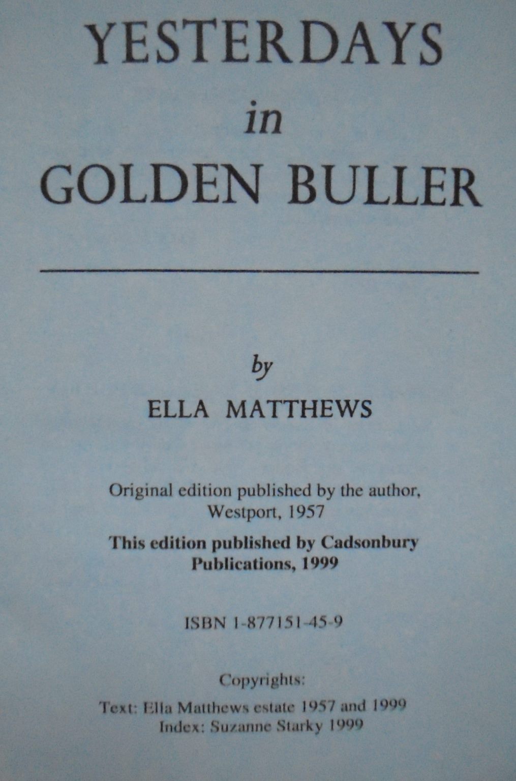 Yesterdays in Golden Buller By Ella Matthews.