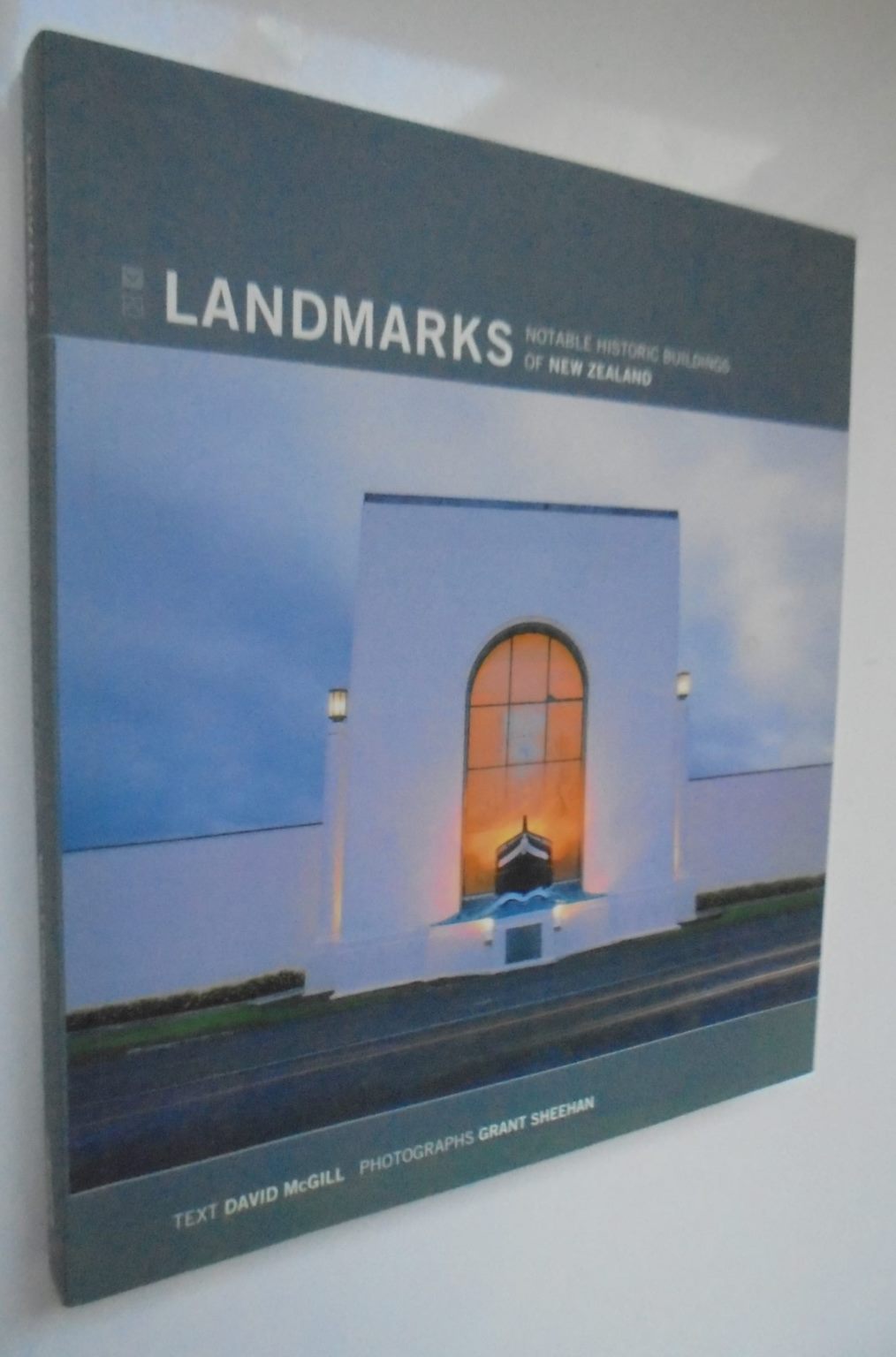 Landmarks Notable Historic Buildings of New Zealand By David McGill, G. Sheehan