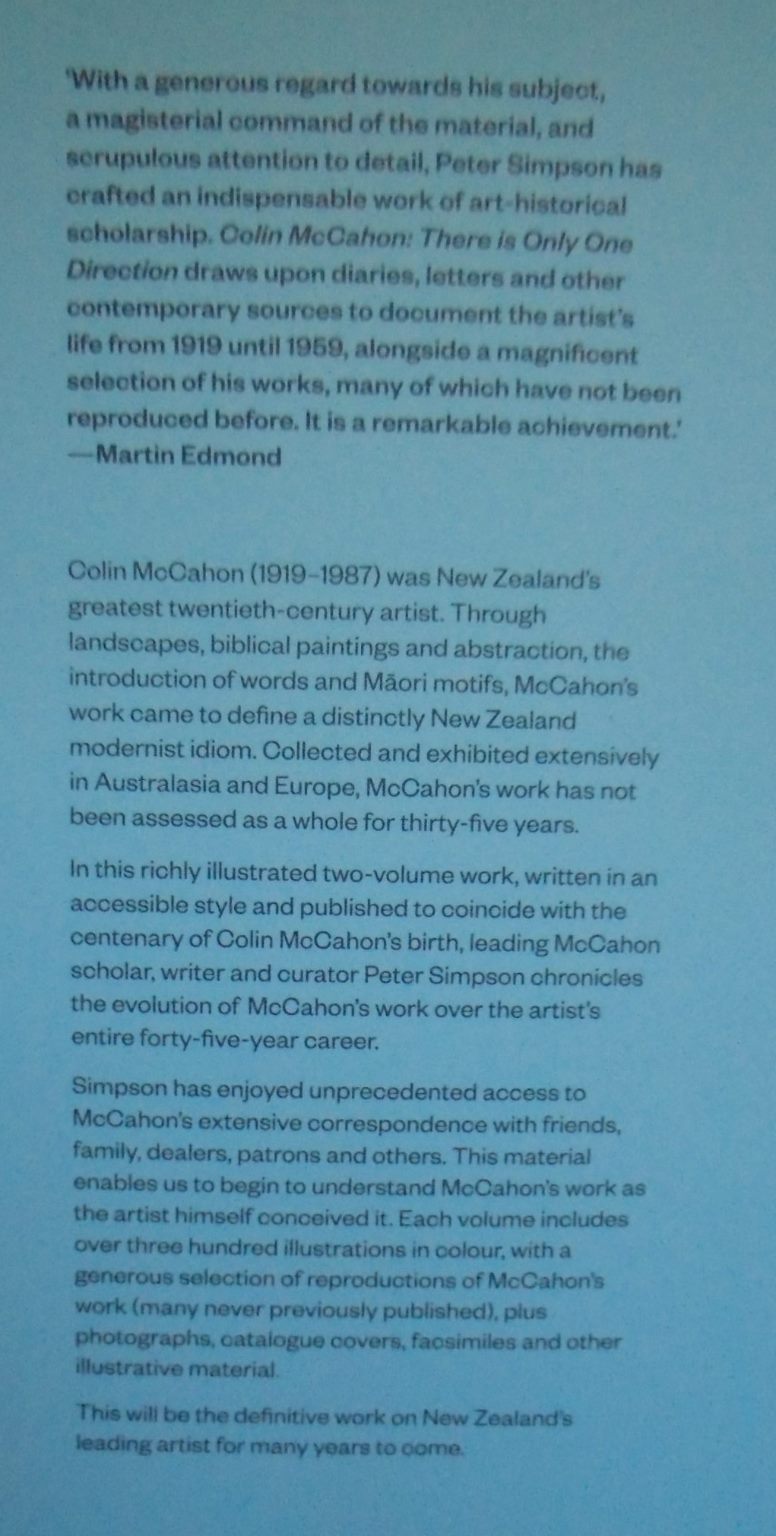 Colin McCahon: There is Only One Direction: Vol. I 1919 - 1959 By Peter Simpson