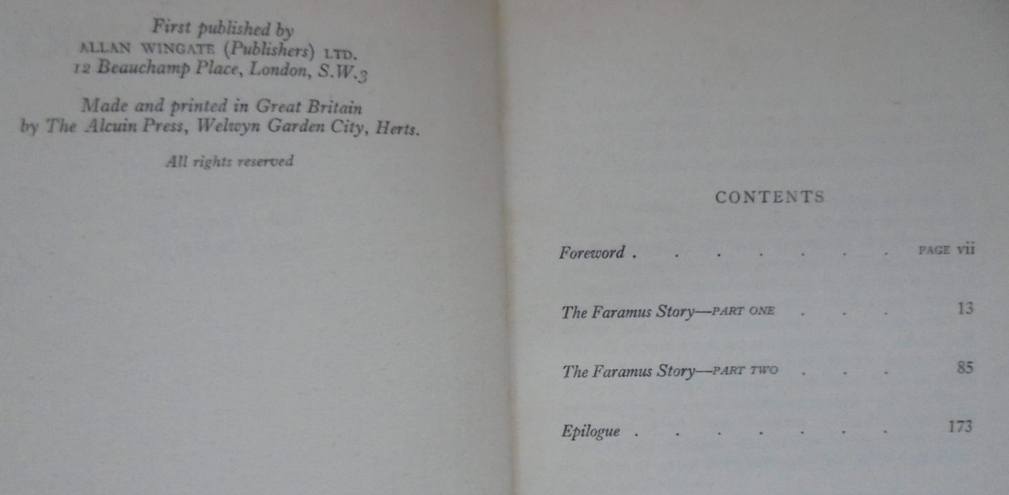 The Faramus Story Being the Experiences of Anthony Charles Faramus presented by Frank Owen with a foreword by Eddie Chapman.