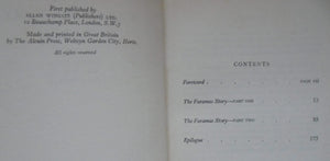 The Faramus Story Being the Experiences of Anthony Charles Faramus presented by Frank Owen with a foreword by Eddie Chapman.