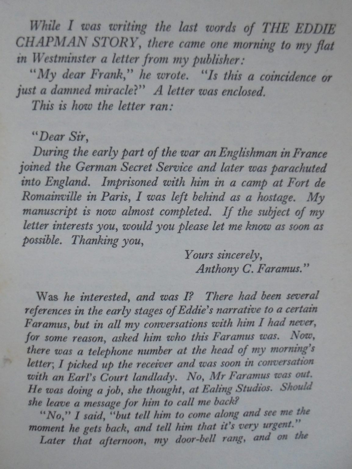 The Faramus Story Being the Experiences of Anthony Charles Faramus presented by Frank Owen with a foreword by Eddie Chapman.