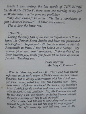 The Faramus Story Being the Experiences of Anthony Charles Faramus presented by Frank Owen with a foreword by Eddie Chapman.