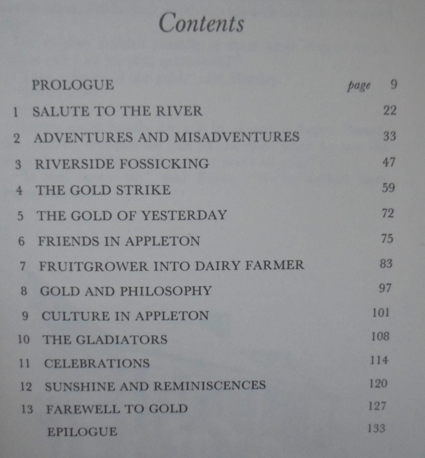 Gold in the River. By F.W.G. Miller - HARDBACK