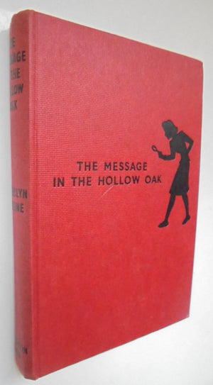 The Message In The Hollow Oak. First Edition 1962. Nancy Drew.