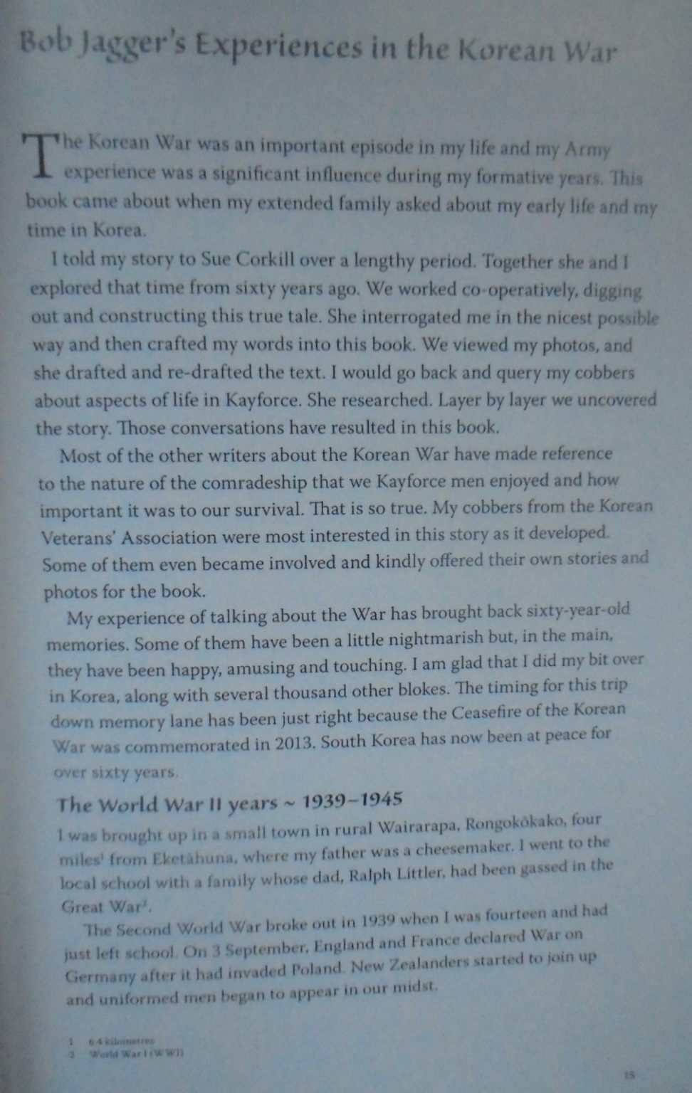 Korea: A Kiwi Gunner's Story Authors: Bob Jagger, Sue Corkill. Photographs by Bob Jagger.