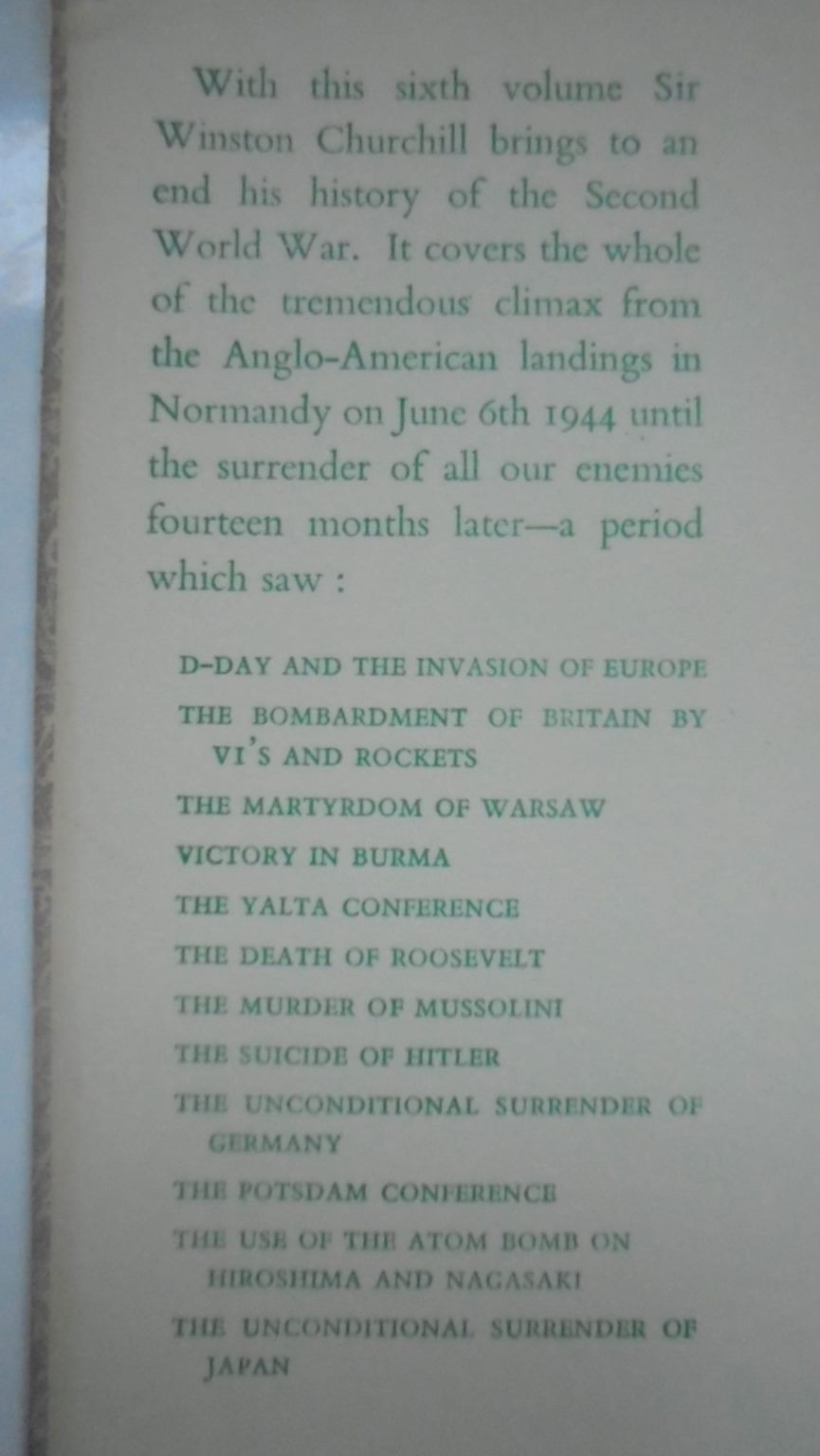 Triumph and Tragedy. The Second World War Vol VI By Sir Winston S. Churchill. 1954. FIRST EDITION.